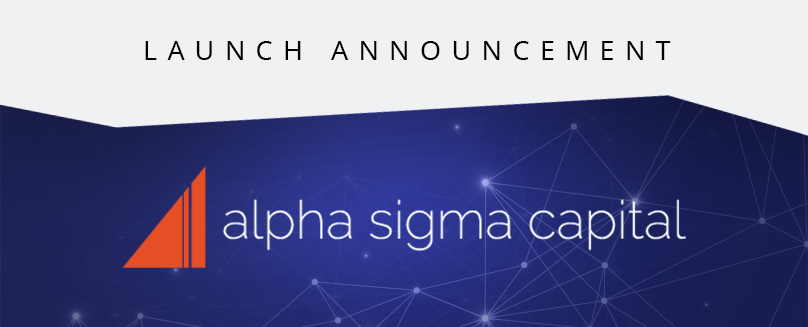 Alpha Sigma Capital Launch